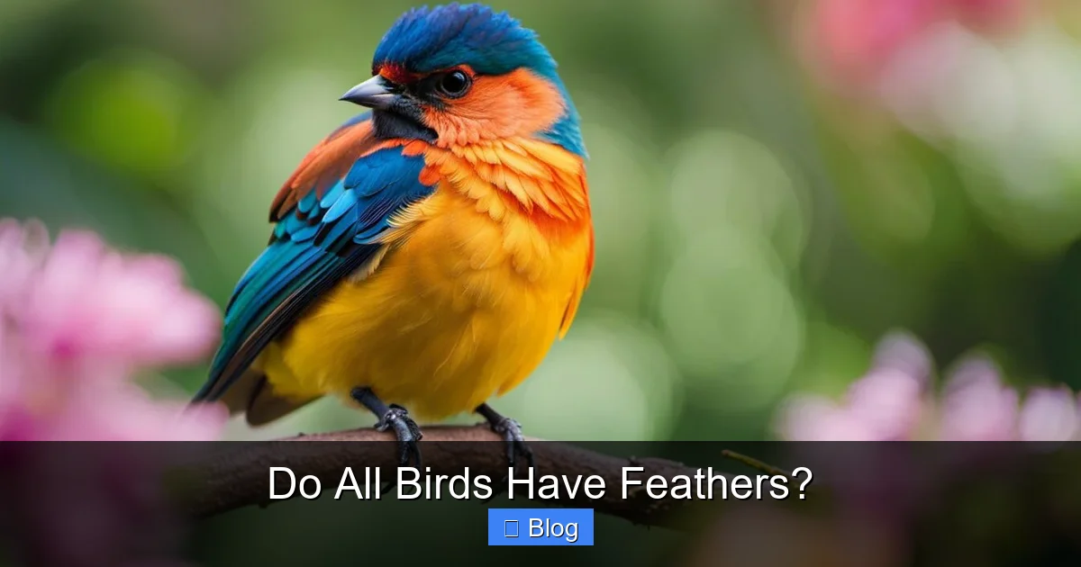 Do All Birds Have Feathers?