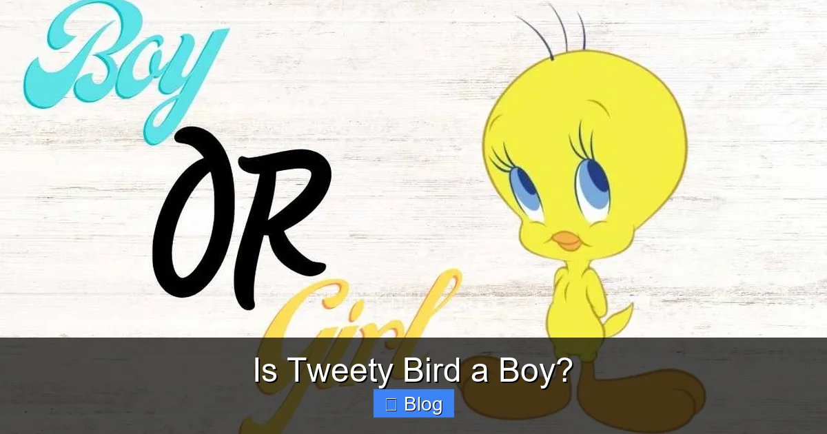 Is Tweety Bird a Boy?